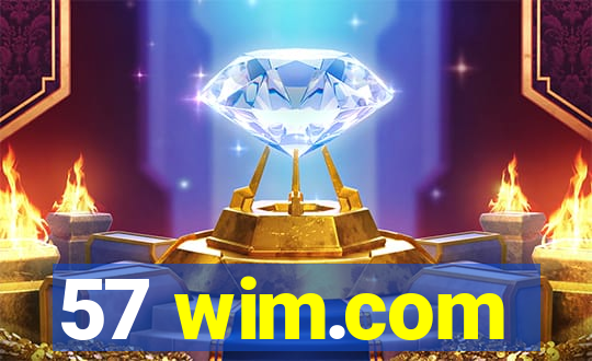 57 wim.com